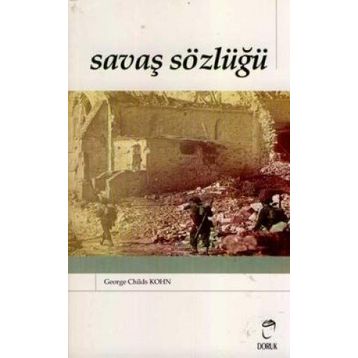 SAVAŞ SÖZLÜĞÜ - GEORGE CHILDS KOHN