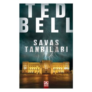 SAVAŞ TANRILARI - TED BELL