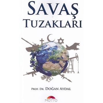 Savaş Tuzakları - Doğan Aydal
