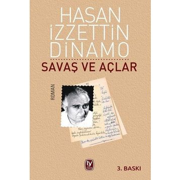 Savaş ve Açlar - Hasan İzzettin Dinamo