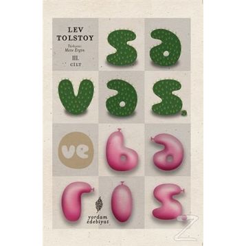 Savaş ve Barış 3. Cilt - lev nikolayevich tolstoy