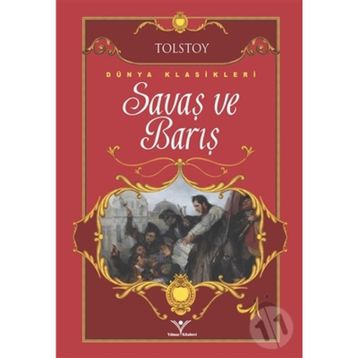 Savaş ve Barış - Lev Nikolayeviç Tolstoy