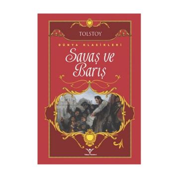 Savaş ve Barış - Lev Nikolayeviç Tolstoy