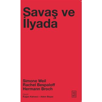 Savaş ve İlyada Ketebe Yayınları