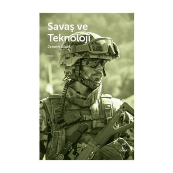 Savaş Ve Teknoloji - Jeremy Black