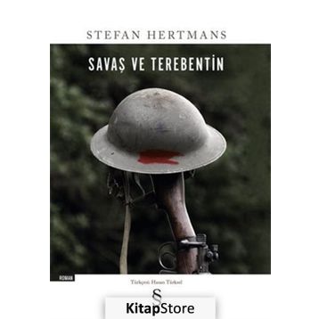 Savaş Ve Terebentin - Stefan Hertmans