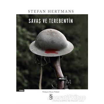 Savaş Ve Terebentin - Stefan Hertmans
