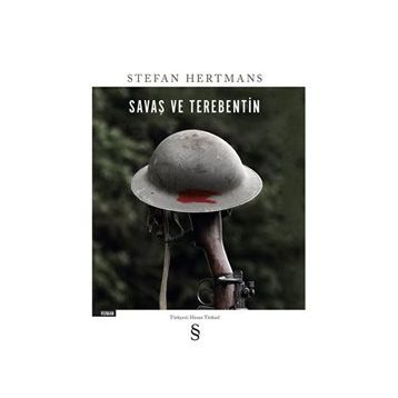 Savaş Ve Terebentin - Stefan Hertmans