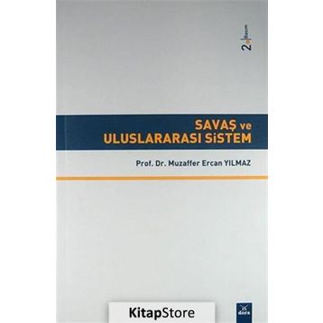 Savaş ve Uluslararası Sistem - Ercan y Yılmaz