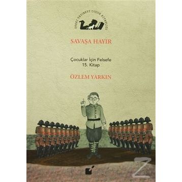 Savaşa Hayır - Özlem Yarkın