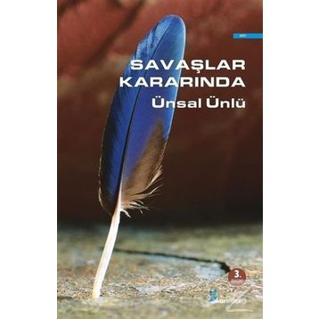 Savaşlar Kararında - Ünsal Ünlü