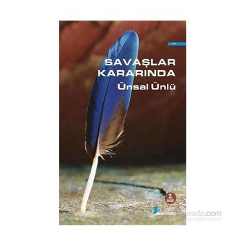 Savaşlar Kararında - Ünsal Ünlü