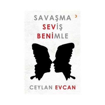Savaşma Seviş Benimle - Ceylan Evcan
