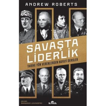 Savaşta Liderlik - Andrew Roberts