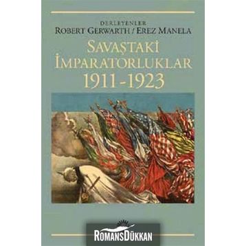 Savaştaki İmparatorluklar 1911-1923 - Kolektif