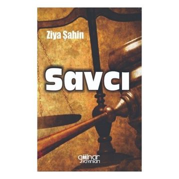 Savcı - Ziya Şahin