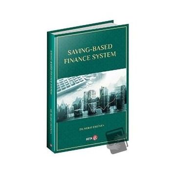 Saving Based Finance System - Murat Ergüven