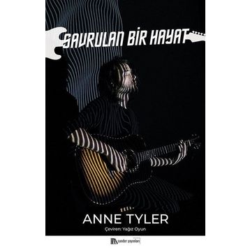 Savrulan Bir Hayat - Anne Tyler