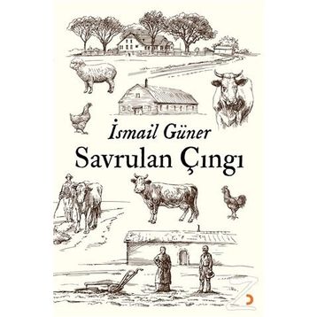 Savrulan Çıngı - İsmail Güner