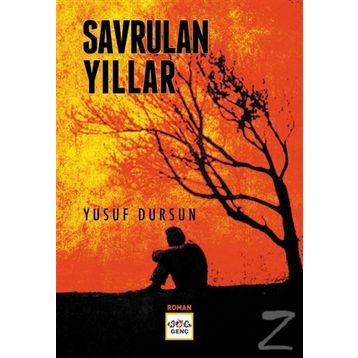 Savrulan Yıllar - Yusuf Dursun