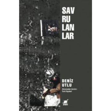 Savrulanlar - Deniz Utlu