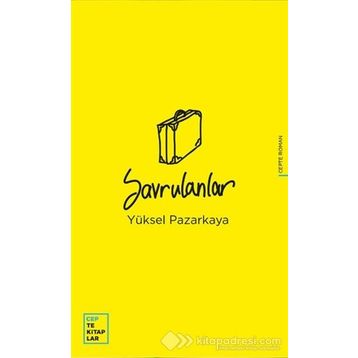 Savrulanlar - Yüksel Pazarkaya