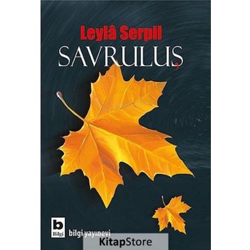 Savruluş - Leyla Serpil
