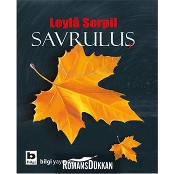 Savruluş - Leyla Serpil