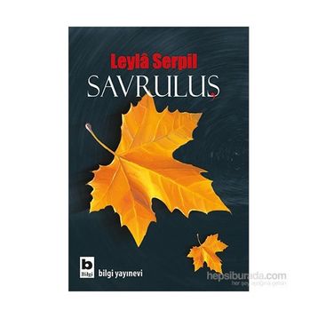 Savruluş - Leyla Serpil