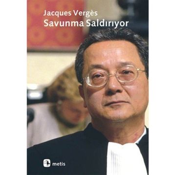 Savunma Saldırıyor - Jacques Verges