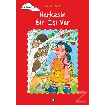 Say Yayınları Herkesin Bir İşi Var Tomurcuk Kitaplar 18 - Gülsüm Cengiz