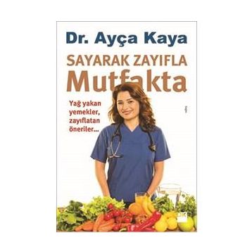 Sayarak Zayıfla Mutfakta - Ayça Kaya