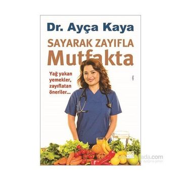 Sayarak Zayıfla Mutfakta - Ayça Kaya