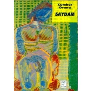 SAYDAM - CUMHUR ORANCI