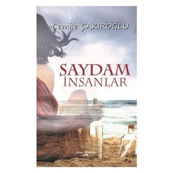 Saydam İnsanlar - Cemile Çakıroğlu