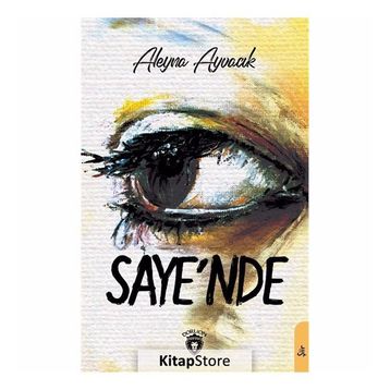 Saye'nde - Aleyna Ayvacık