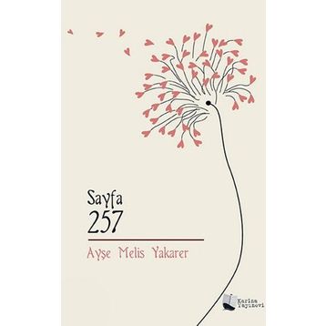 Sayfa 257 - Ayşe Melis Yakarer