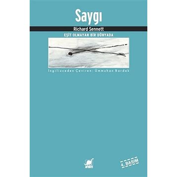 SAYGI - RICHARD SENNETT