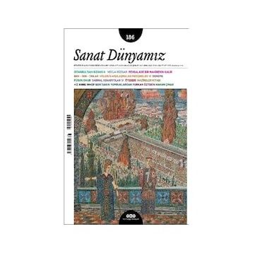 Sayı 186 Ocak - Şubat 2022 - Sanat Dünyamız - Yapı Kredi Yayınları