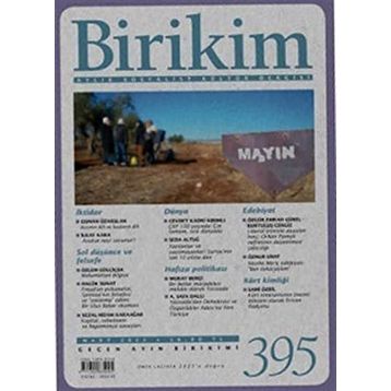 Sayı: 395 Aylık Sosyalist Kültür Dergisi Birikim Yayınları