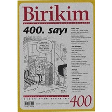 Sayı: 400 Aylık Sosyalist Kültür Dergisi Birikim Yayınları