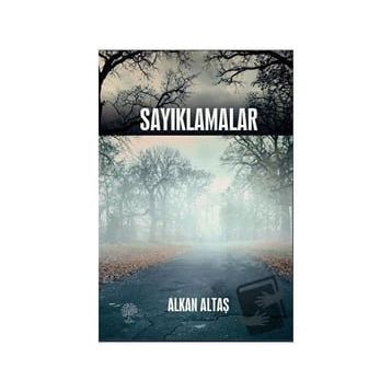 Sayıklamalar Alkan Altaş