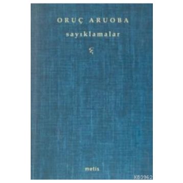 SAYIKLAMALAR - ORUÇ ARUOBA