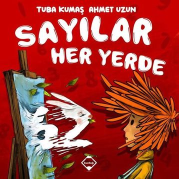 Sayılar Her Yerde - Tuba Kumaş