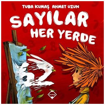 Sayılar Her Yerde - Tuba Kumaş
