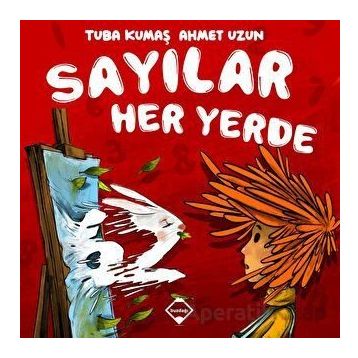 Sayılar Her Yerde - Tuba Kumaş
