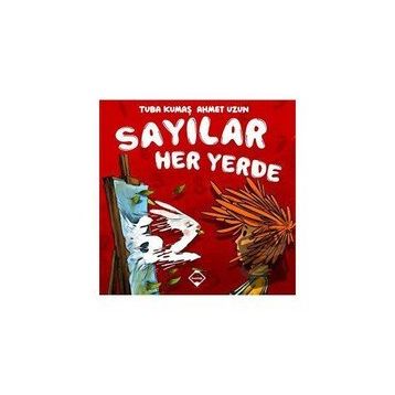 Sayılar Her Yerde - Tuba Kumaş