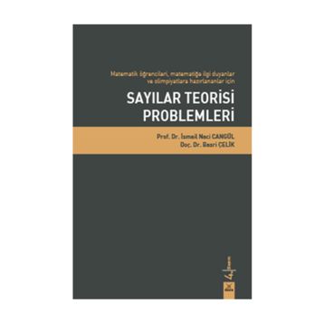 SAYILAR TEORISI PROBLEMLERI - İSMAİL NACI CANGÜL; BASRI ÇELİK
