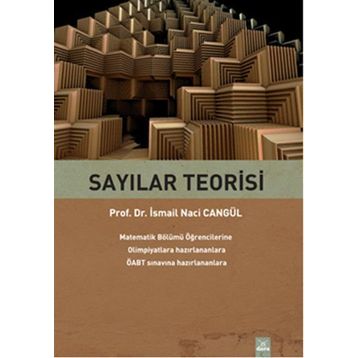 SAYILAR TEORISI PROBLEMLERI - İSMAİL NACI CANGÜL; BASRI ÇELİK