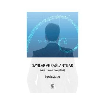 Sayılar ve Bağlantılar - Burak Muslu